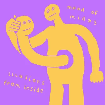 Illusions from Inside by Mood of Midas