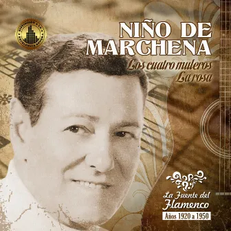 Los Cuatro Muleros by El Niño de Marchena