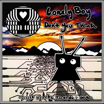 Don't You Think by Lonely Boy