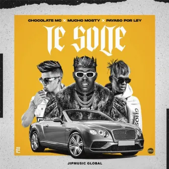 Te Solté by JipMusic Global