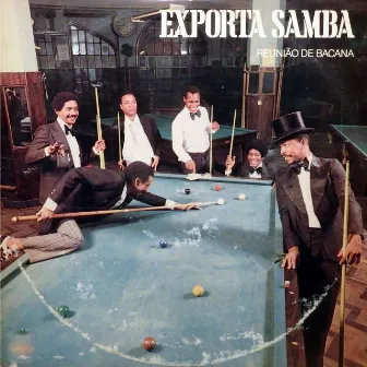 Reunião de Bacana by Exporta Samba