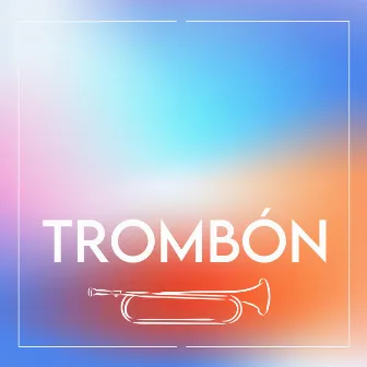 Trombón by Chris Salgado