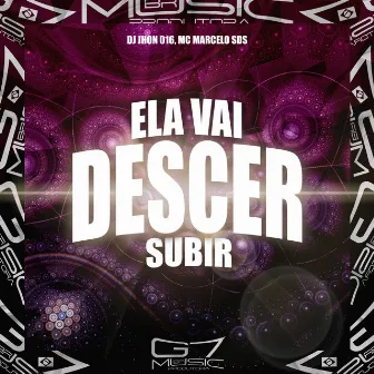 Ela Vai Descer Subir by DJ Jhon 016