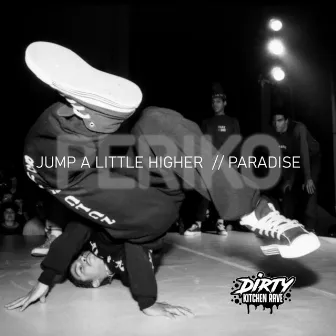 Jump A Little Higher EP by Periko