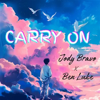 Carry On by Jody Bravo