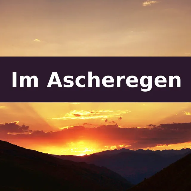 Im Ascheregen - Klavierversion