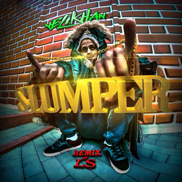 Slumper - ReMIX By L.S.