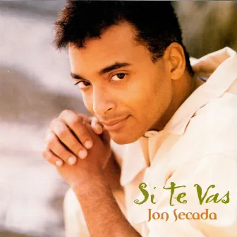 Si Te Vas by Jon Secada