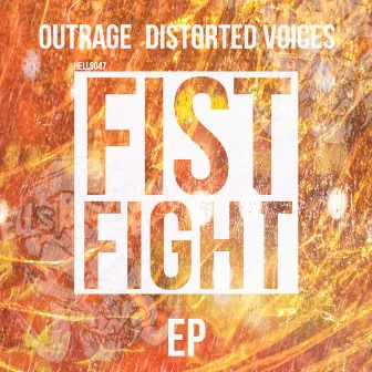 Fist Fight EP by Outrage