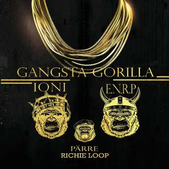 Gangsta Gorilla by E.n.R.P