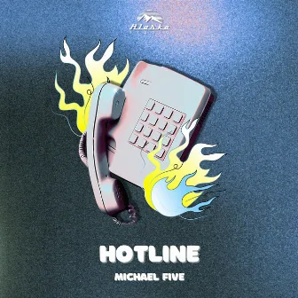 Hotline by Michael Five