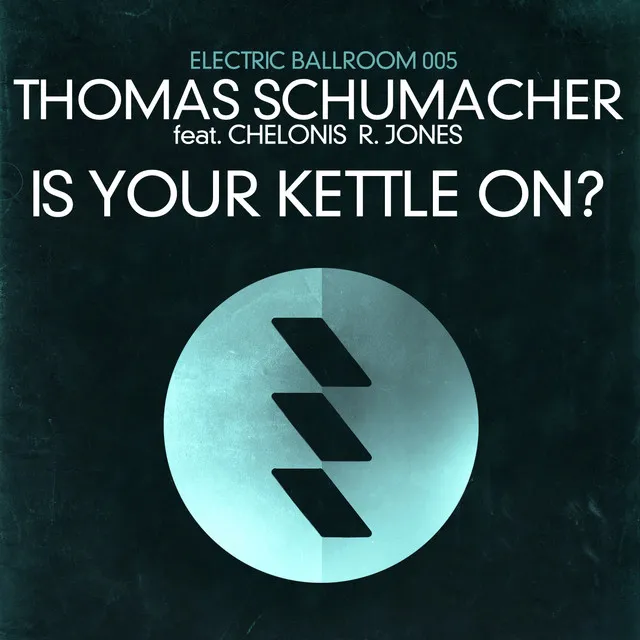 Is Your Kettle On? - Kai Von Glasow Remix