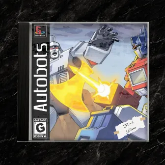 Autobots by Lil Sinner