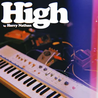 High by Harry Nathan