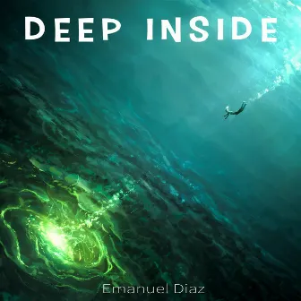 Deep Inside by Emanuel Diaz