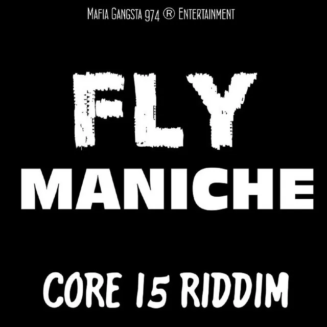 Fly - Core I5 Riddim