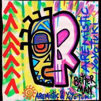 Better Man by Aremistic