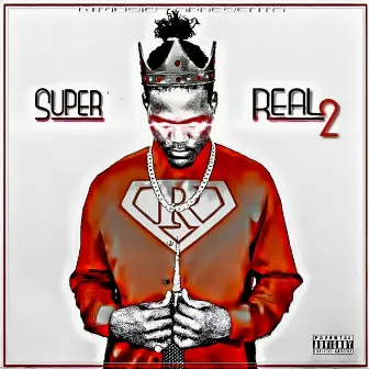 Super Real 2 by Wilmex Hilário