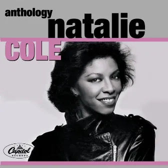 Natalie Cole Anthology by Natalie Cole