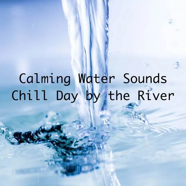 Calming Water Sounds