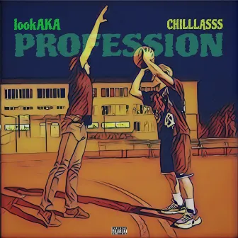 Profession by CHILLLASSS