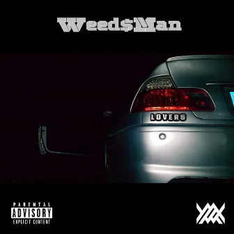 Lovers by Weed Man