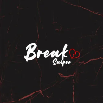 Break by Saiper