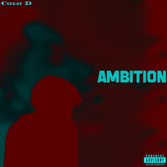 AMBITION by Colo D