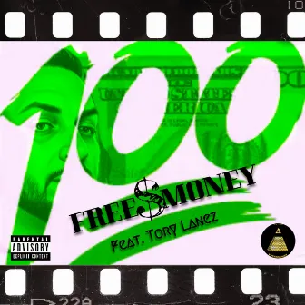 100 by Free$money