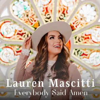 Everybody Said Amen by Lauren Mascitti