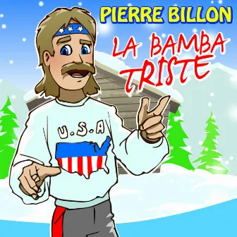 La bamba triste by Pierre Billon