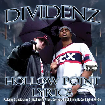 Hollow Point Lyrics by Dividenz