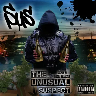 The Unusual Suspect, Vol. 2 (The Trial) by SUS