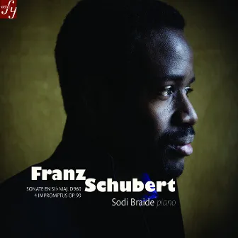 Schubert: 4 Impromptus, D. 899, Op. 90 & Piano Sonata No. 21 in B-Flat Major, D. 960 by Sodi Braide