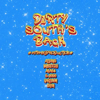 DIRTY SOUTH'S LOVE by ATYANG