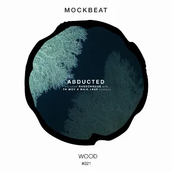 Abducted by Mockbeat