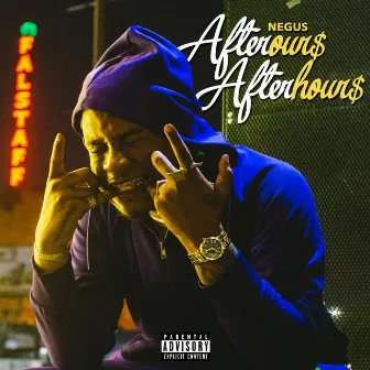 AfterOur$, AfterHour$ by Negus