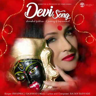 Devi Song (Unmasked Goddess - A Journey of Empowerment) by Swapnali Gaikwad