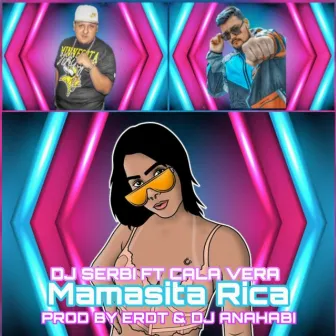 Mamasita Rica by Dj Serbi