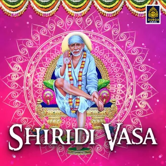 Shiridi Vasa (Shiridi Sai Baba) by Deepan Chakravarthy