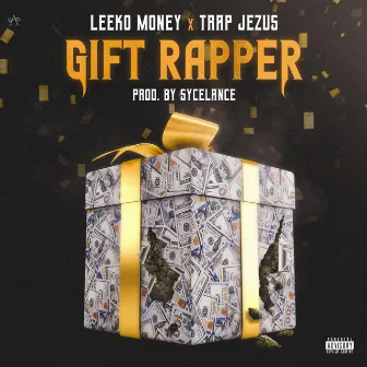 Gift Rapper by Trap Jezus