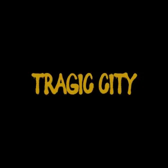 Tragic City by Unique Redd