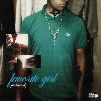 favorite girl by Unknown Artist