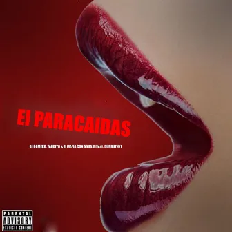 El Paracaidas by El Mafia Con Aguaje