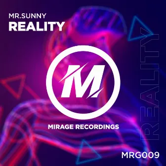 Reality by Mr.Sunny