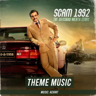 Scam 1992 Theme Music by Achint