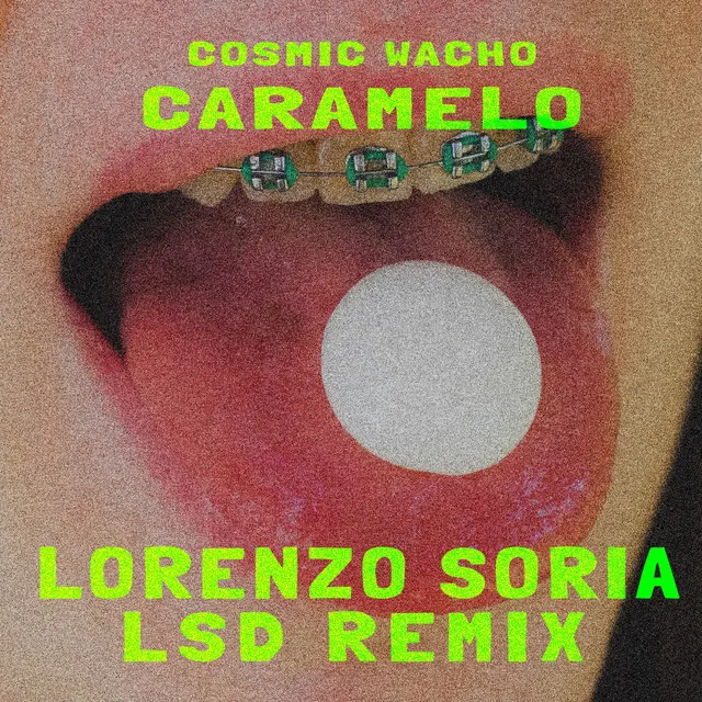 Caramelo (Lorenzo Soria Diabloso Remix)