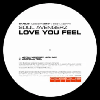 Love You Feel by Soul Avengerz