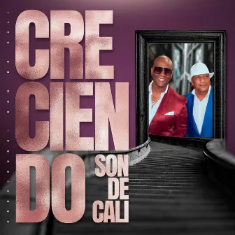 Creciendo by Son De Cali