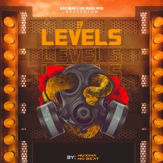 LEVELS by Muxima No Beat